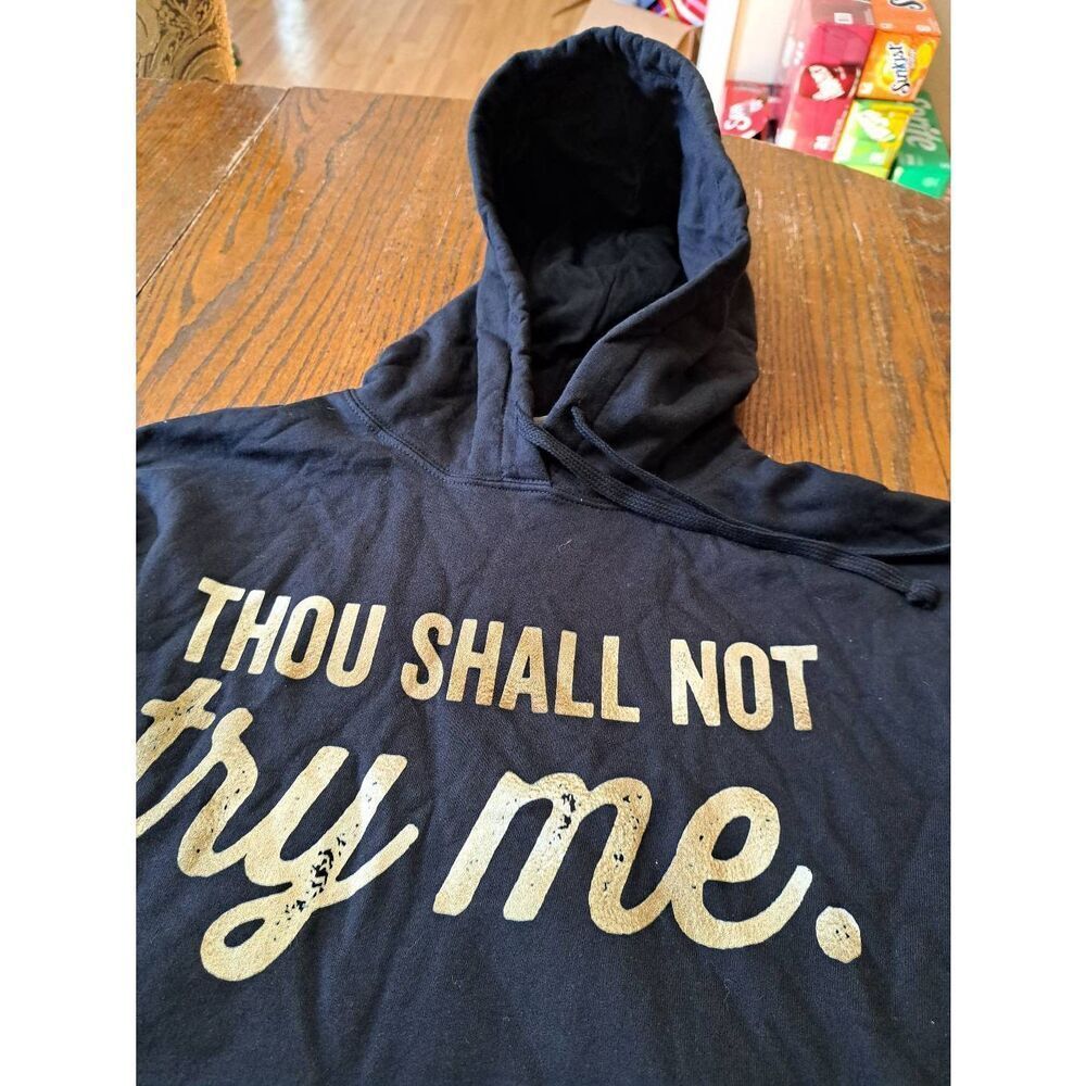 Unisex XL Thou Shall Not Try Me Pullover Long Sleeve Hoodie Sweatshirt - Picture 6 of 6